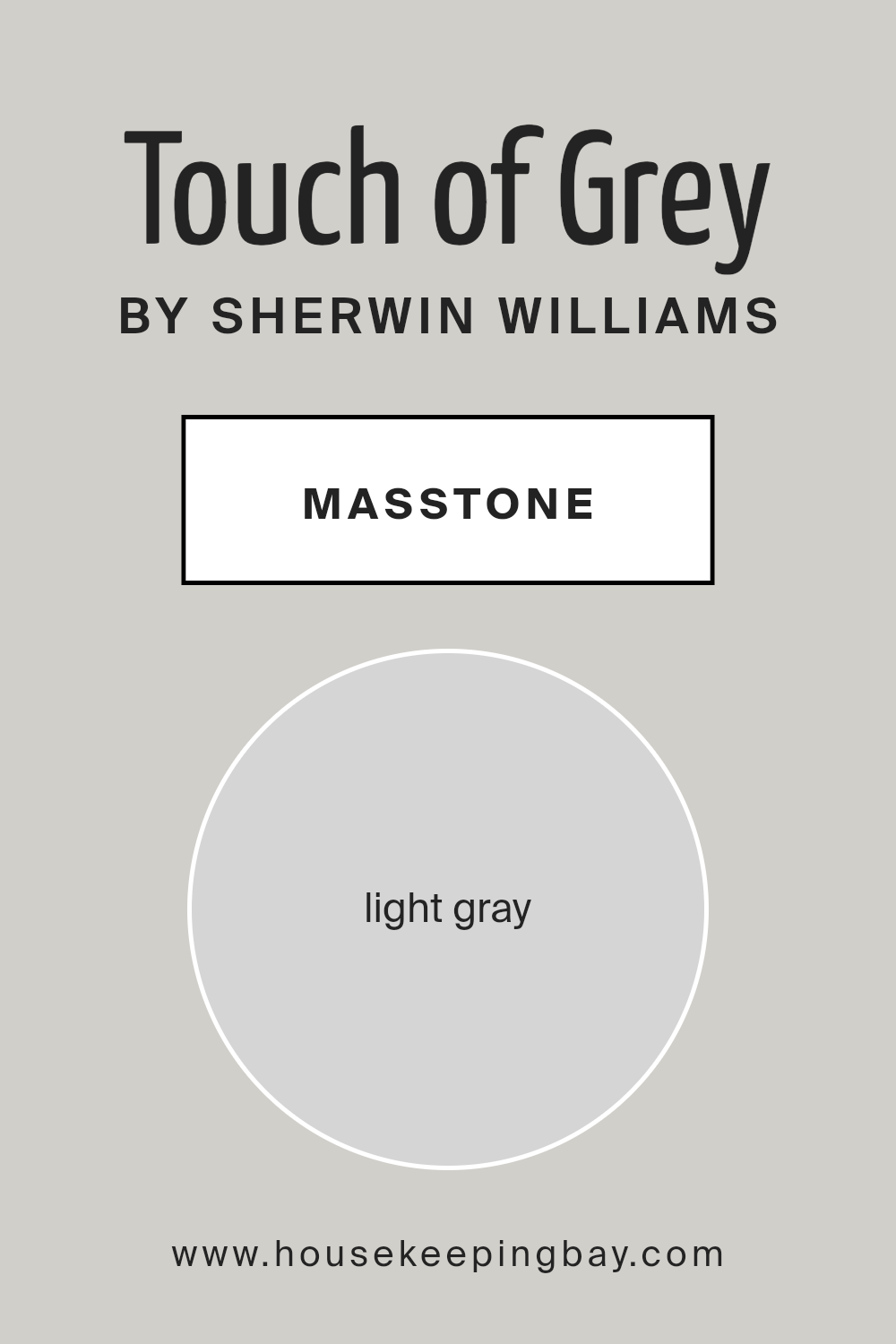 what_is_the_masstone_of_touch_of_grey_sw_9549