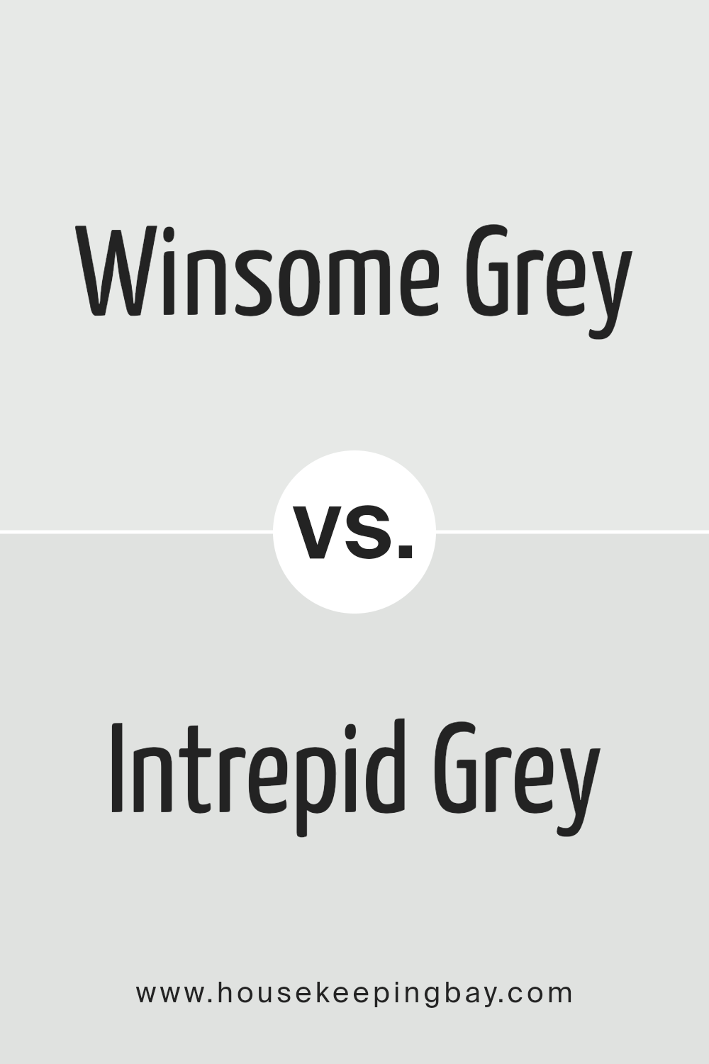 winsome_grey_sw_9624_vs_intrepid_grey_sw_9556