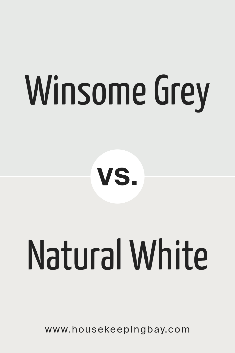 winsome_grey_sw_9624_vs_natural_white_sw_9542