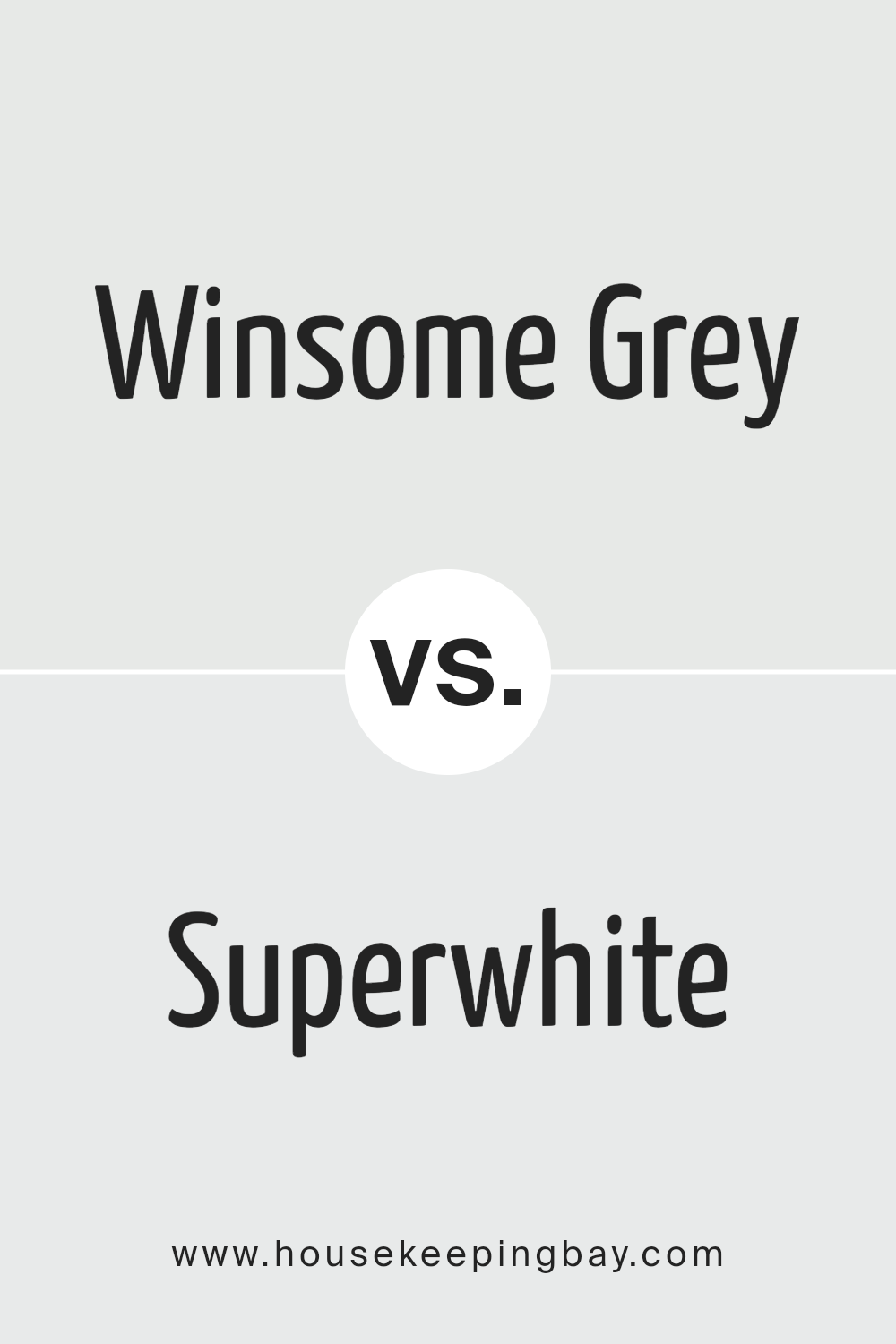 winsome_grey_sw_9624_vs_superwhite_sw_6995