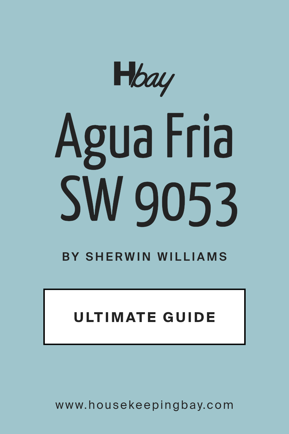 agua_fria_sw_9053_paint_color_by_sherwin_williams_ultimate_guide