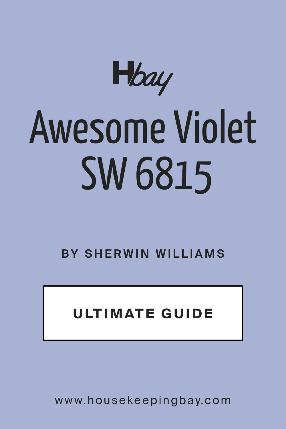 awesome_violet_sw_6815_paint_color_by_sherwin_williams_ultimate_guide