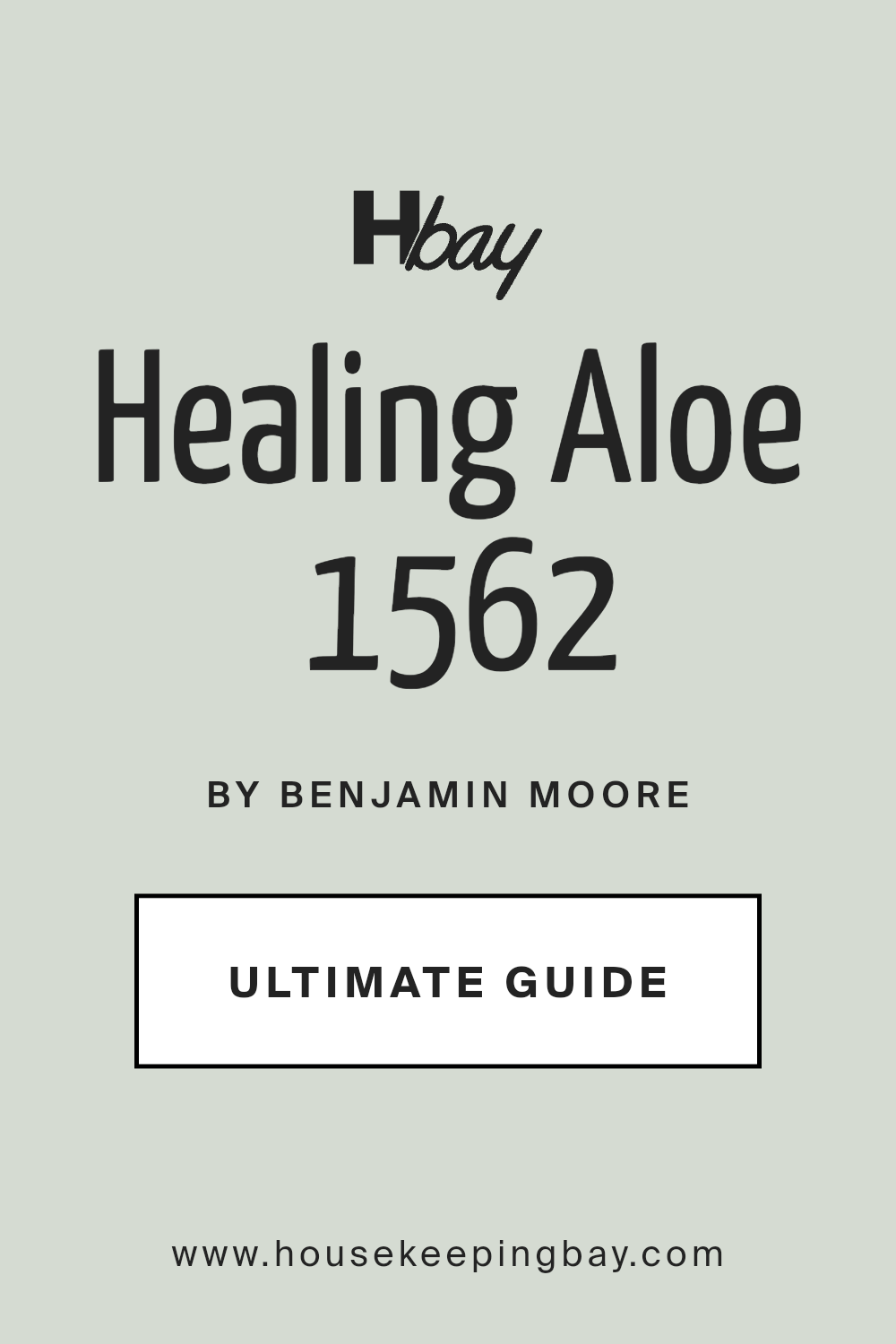 healing_aloe_1562_paint_color_by_benjamin_moore_ultimate_guide