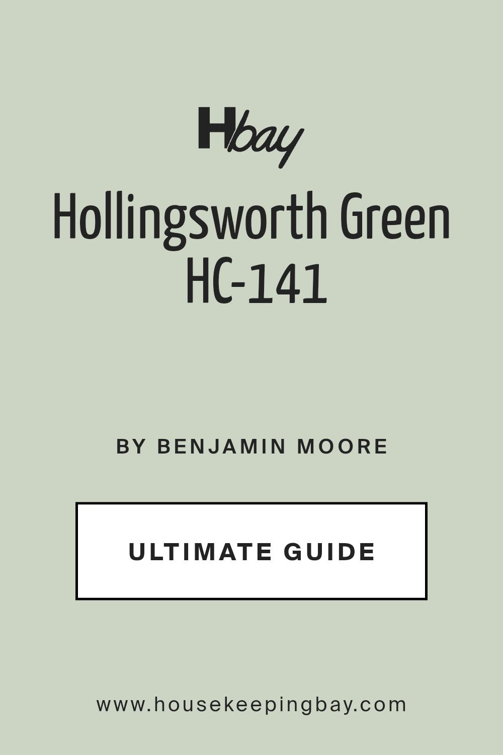 hollingsworth_green_hc_141_paint_color_by_benjamin_moore_ultimate_guide