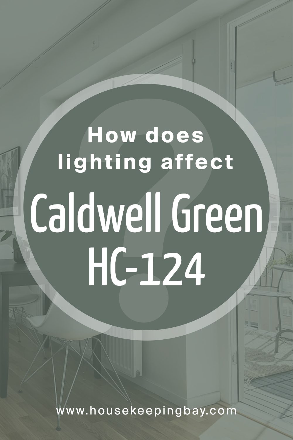 how_does_lighting_affect_caldwell_green_hc_124