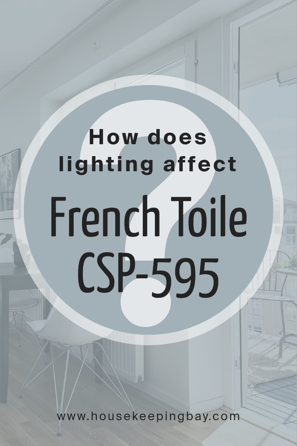 how_does_lighting_affect_french_toile_csp_595