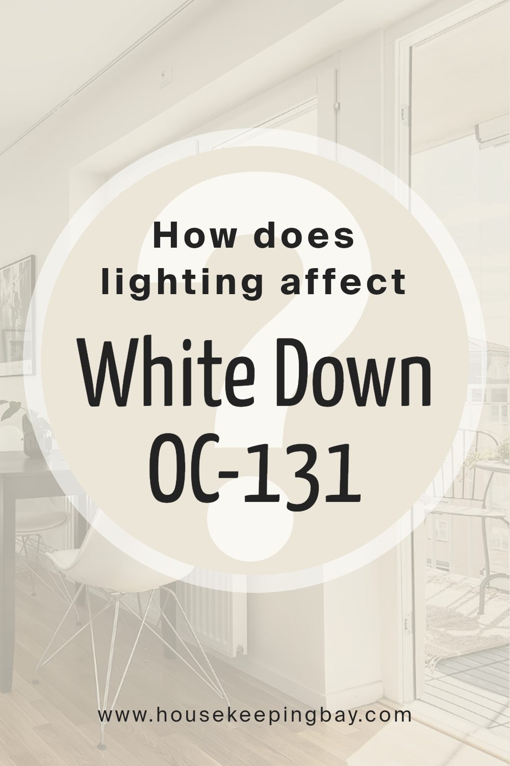 how_does_lighting_affect_white_down_oc_131