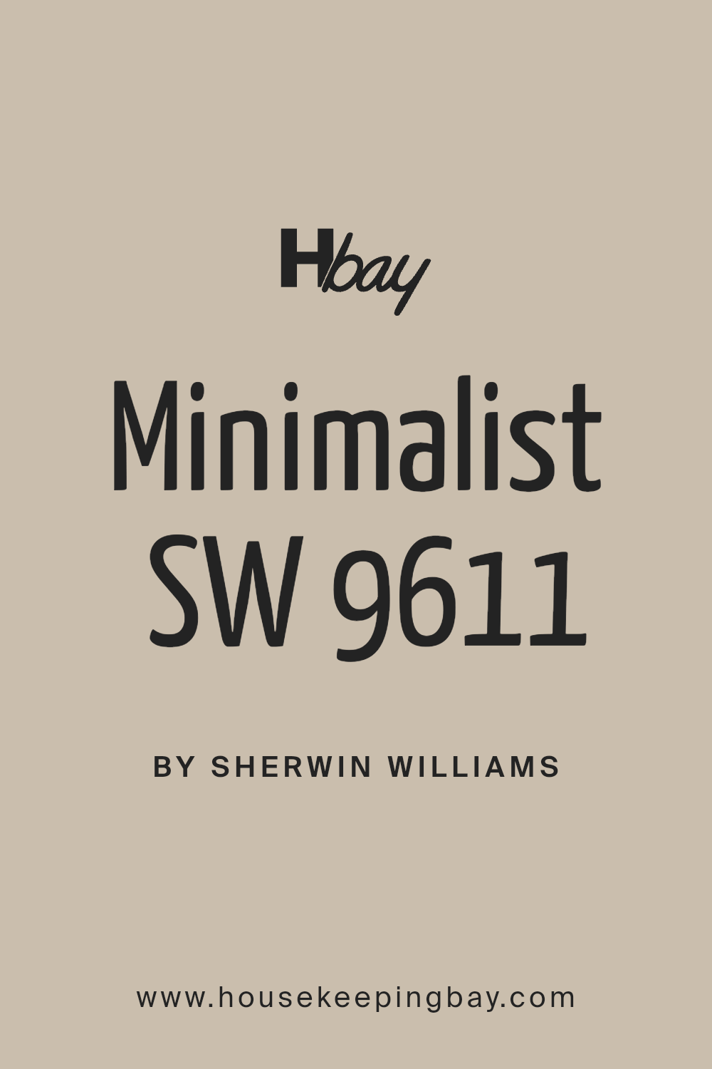 minimalist_sw_9611_paint_color_by_sherwin_williams