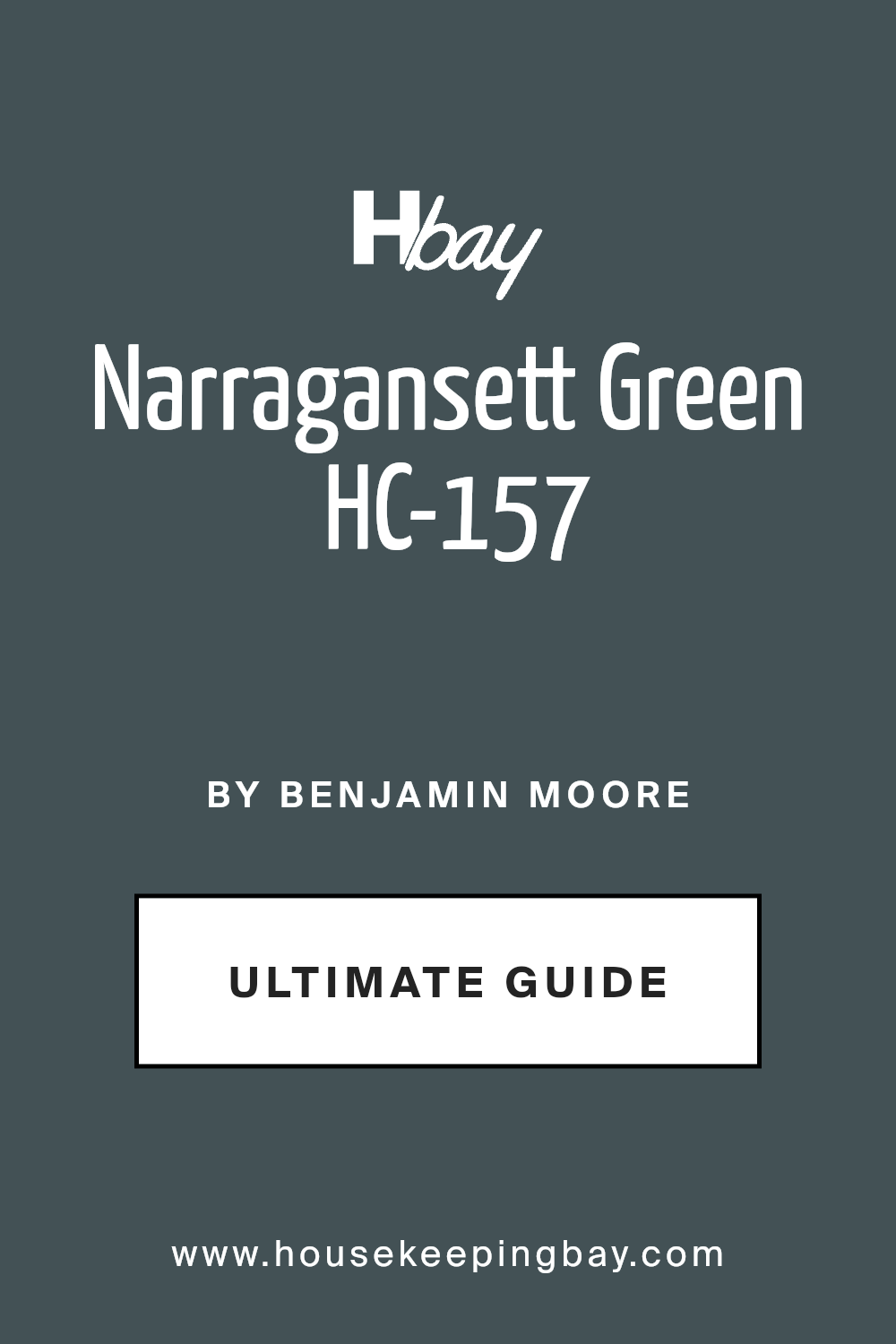 narragansett_green_hc_157_paint_color_by_benjamin_moore_ultimate_guide