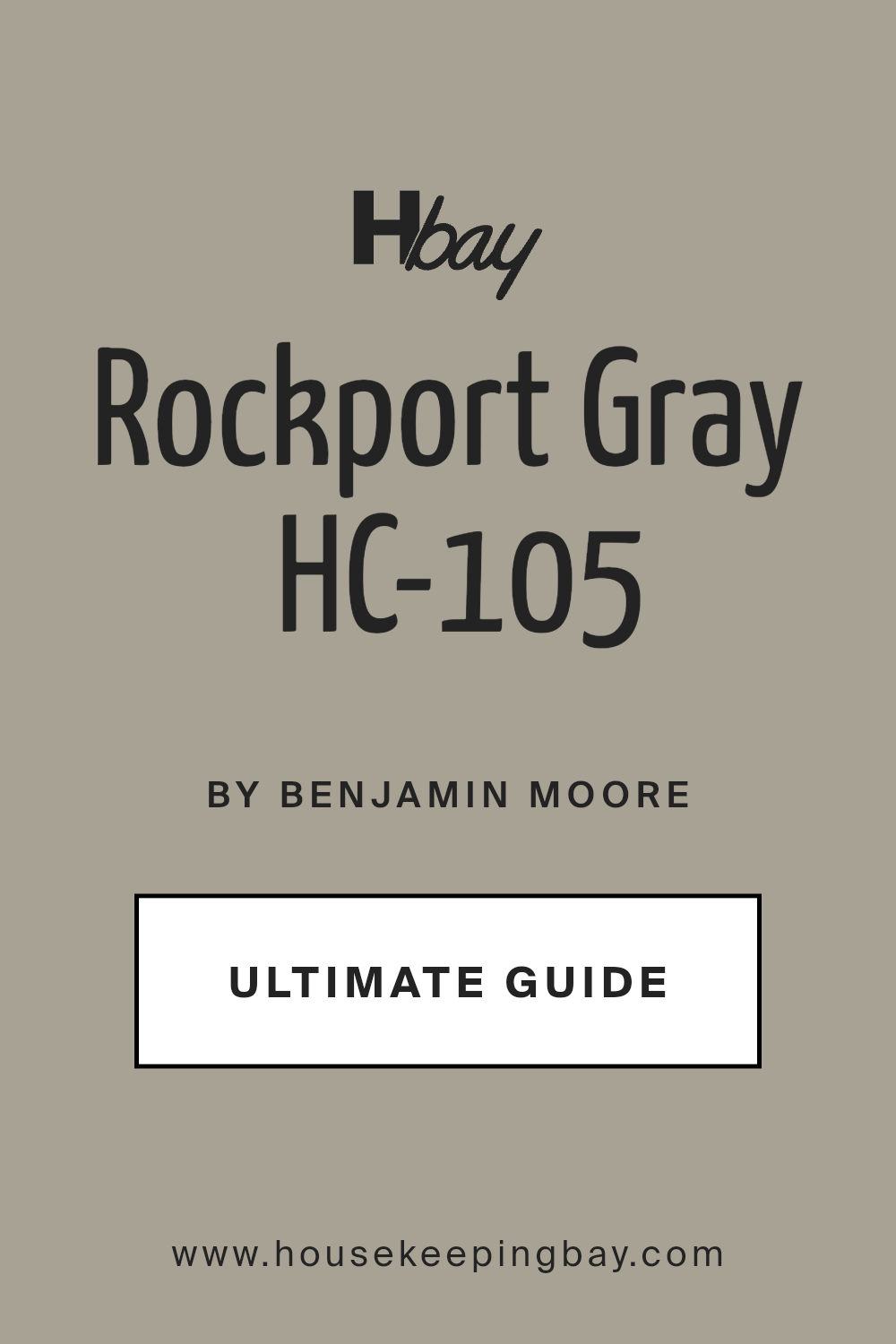 rockport_gray_hc_105_paint_color_by_benjamin_moore_ultimate_guide
