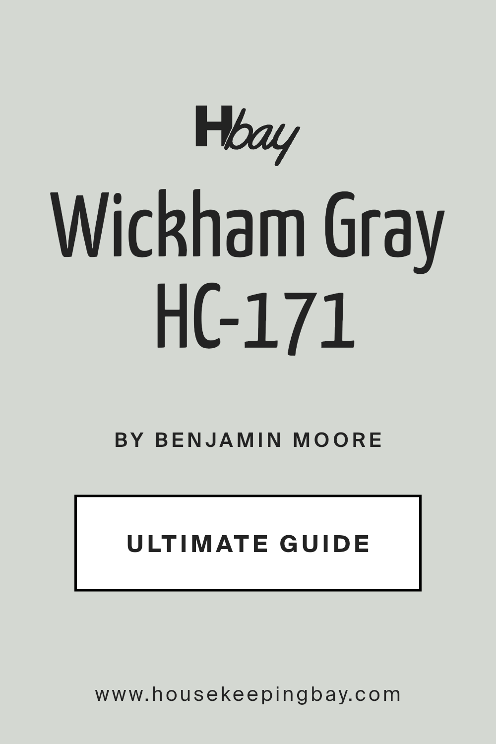 wickham_gray_hc_171_paint_color_by_benjamin_moore_ultimate_guide