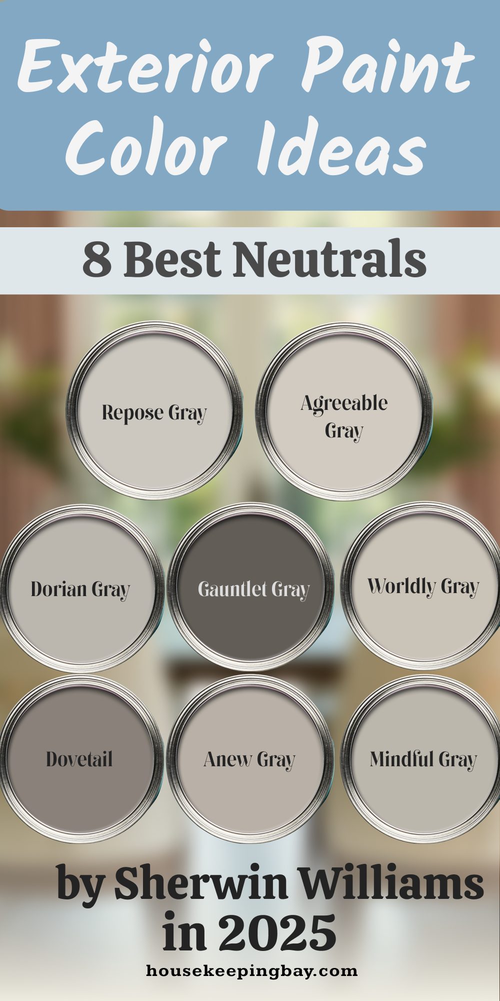 Exterior Paint COlor Ideas 8 best neutrals by Sherwin Williams in 2025