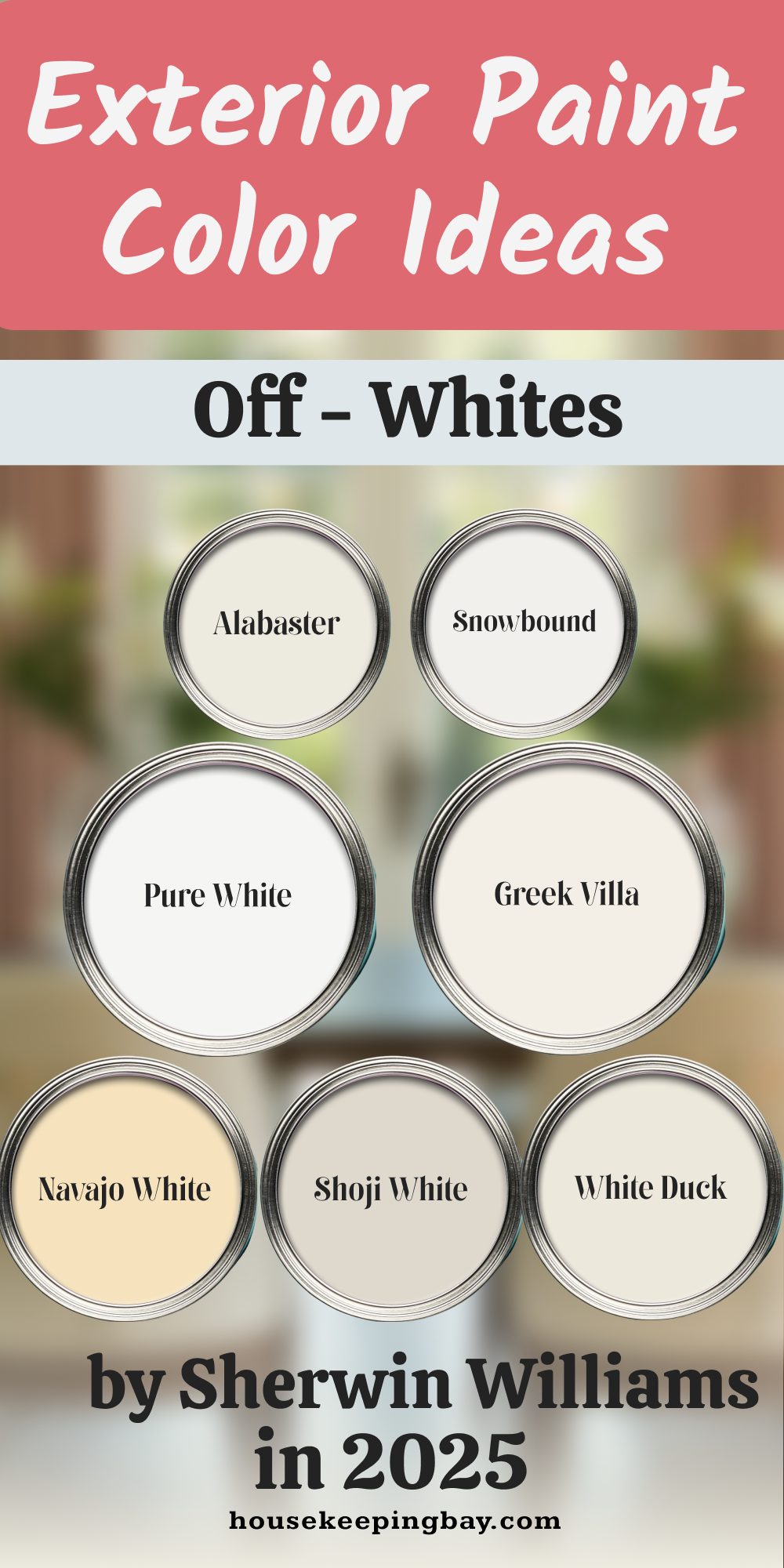 Exterior Paint COlor Ideas Off-Whites by Sherwin Williams in 2025