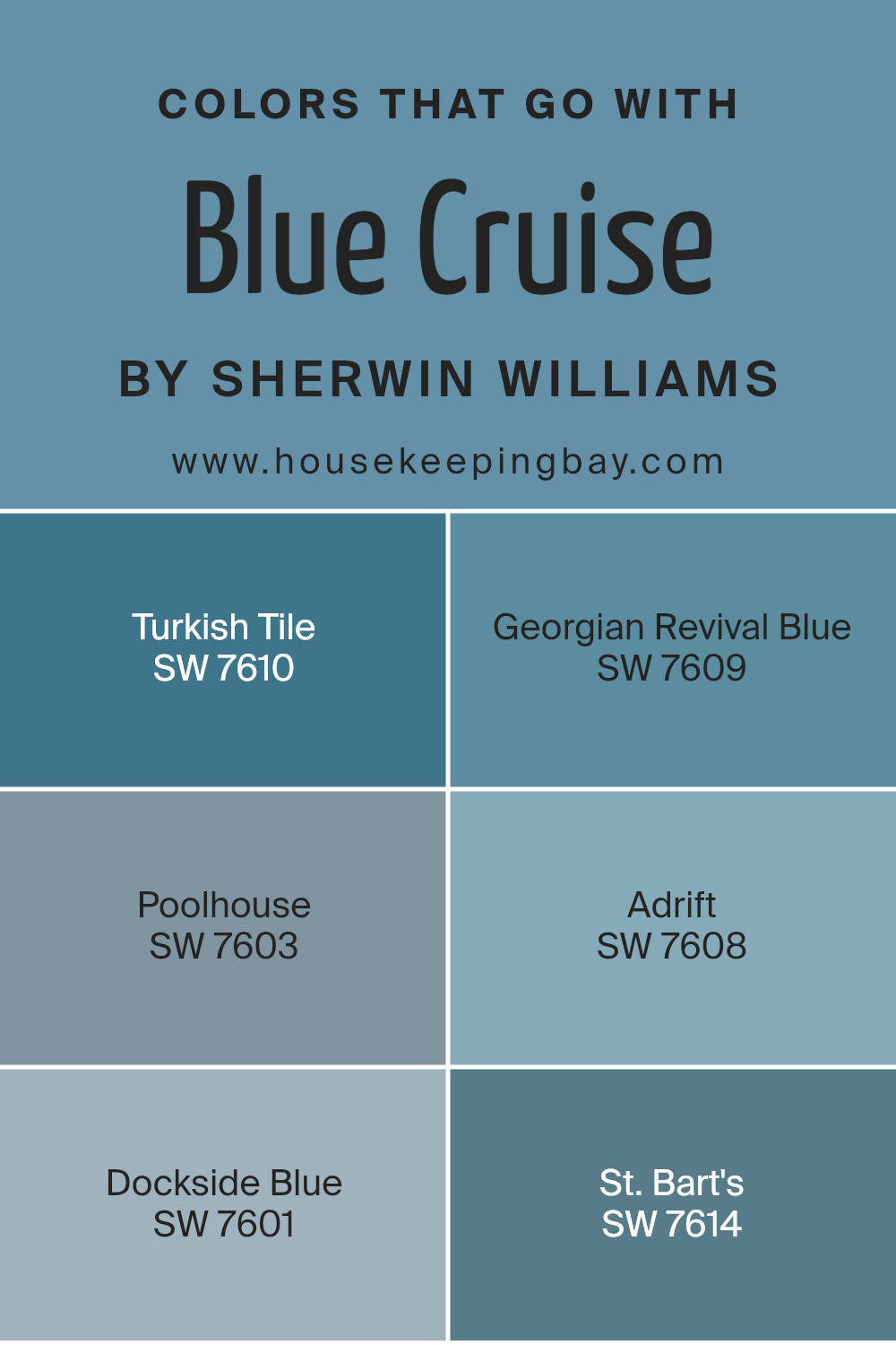colors_that_go_with_blue_cruise_sw_7606