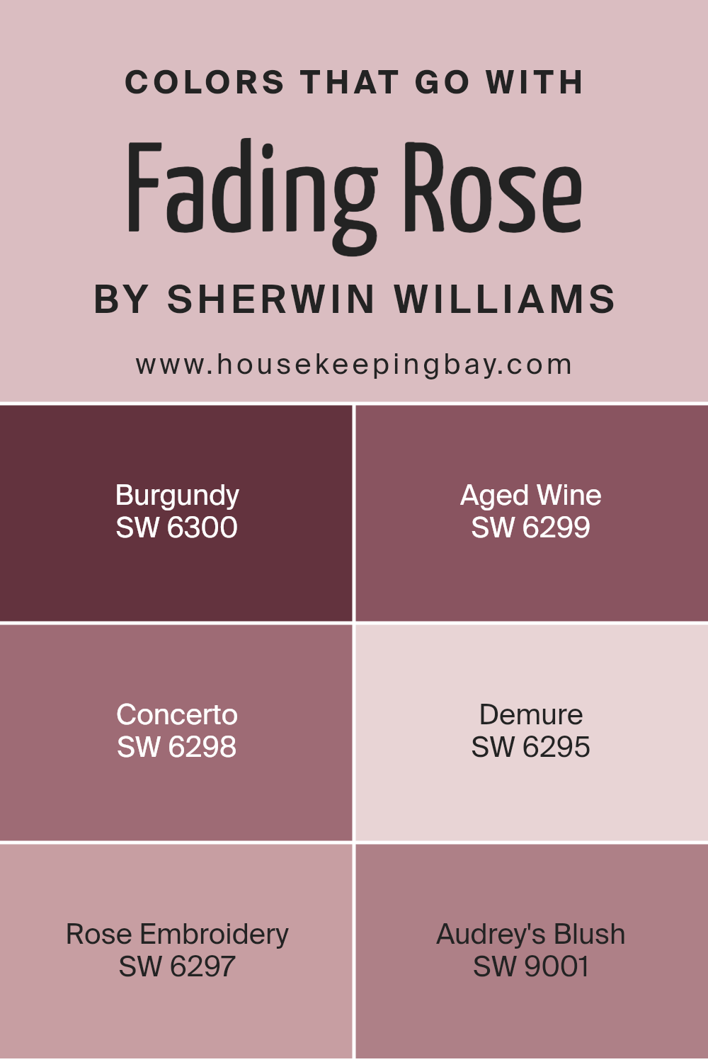 colors_that_go_with_fading_rose_sw_6296