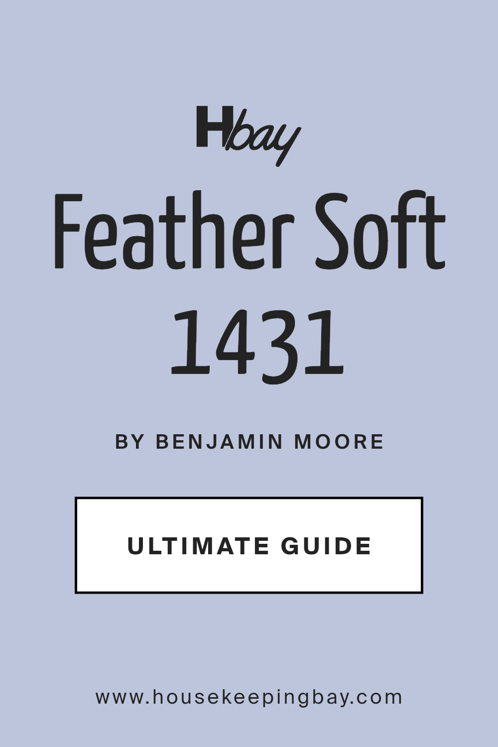 feather_soft_1431_paint_color_by_benjamin_moore_ultimate_guide