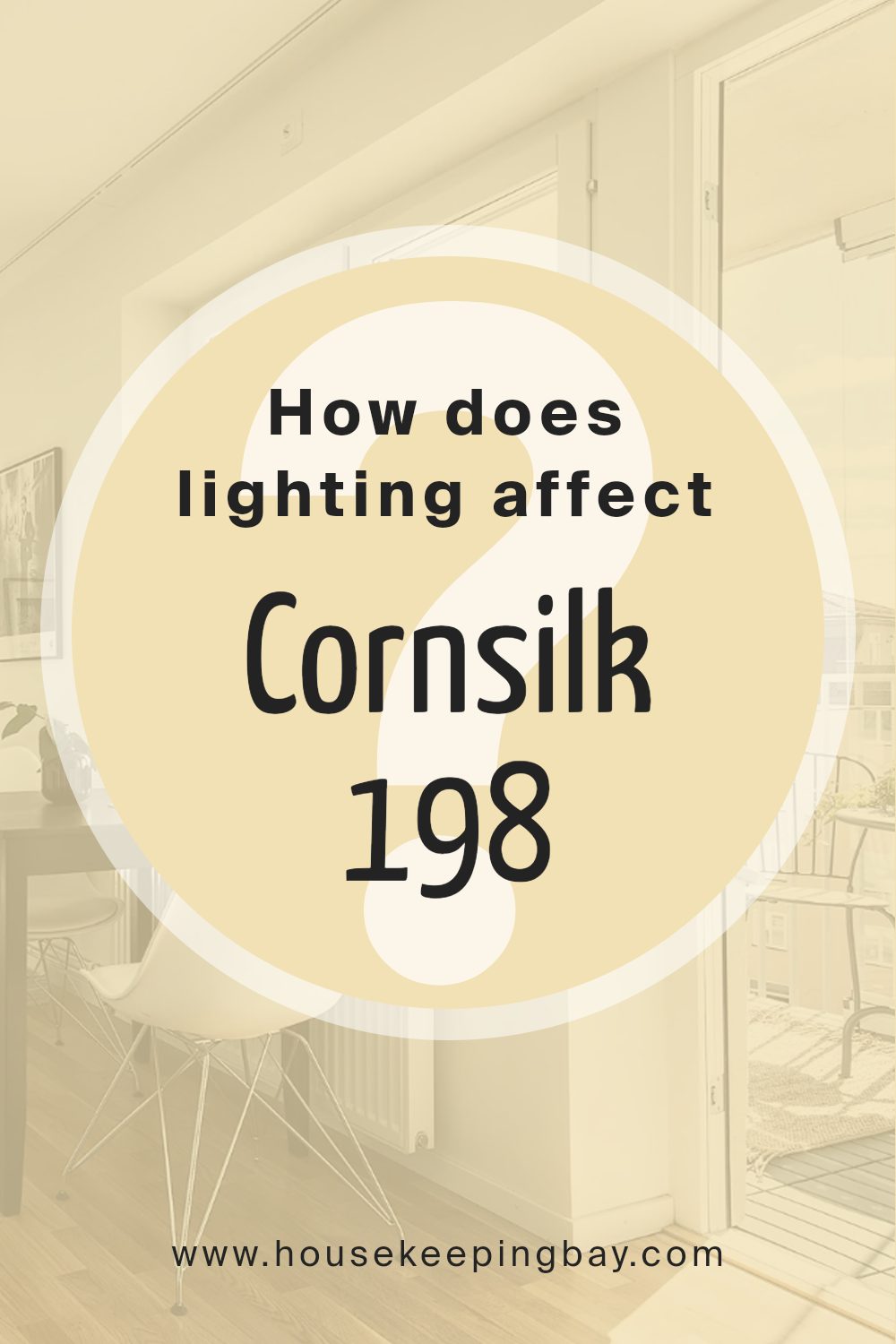 how_does_lighting_affect_cornsilk_198