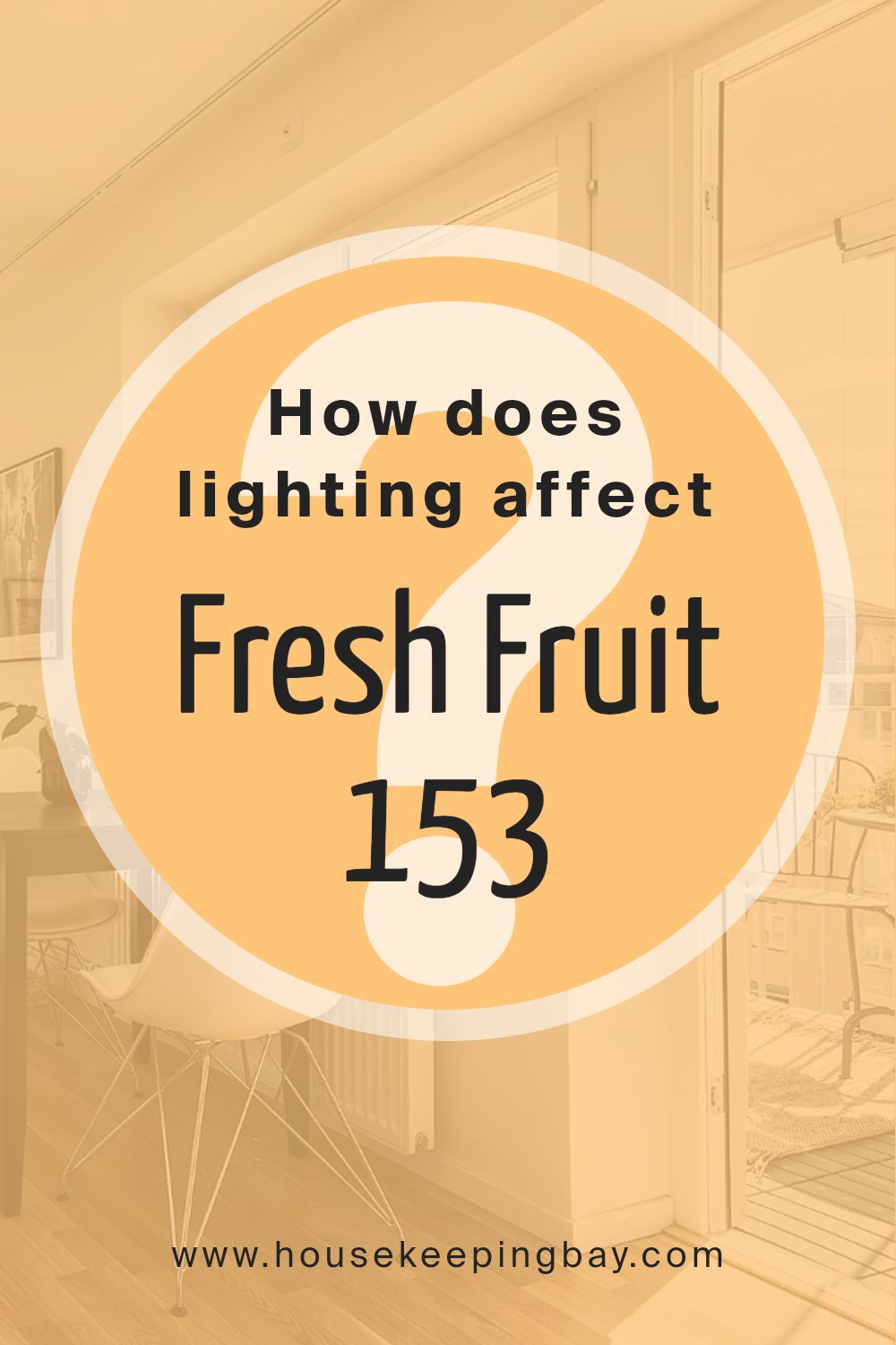 how_does_lighting_affect_fresh_fruit_153