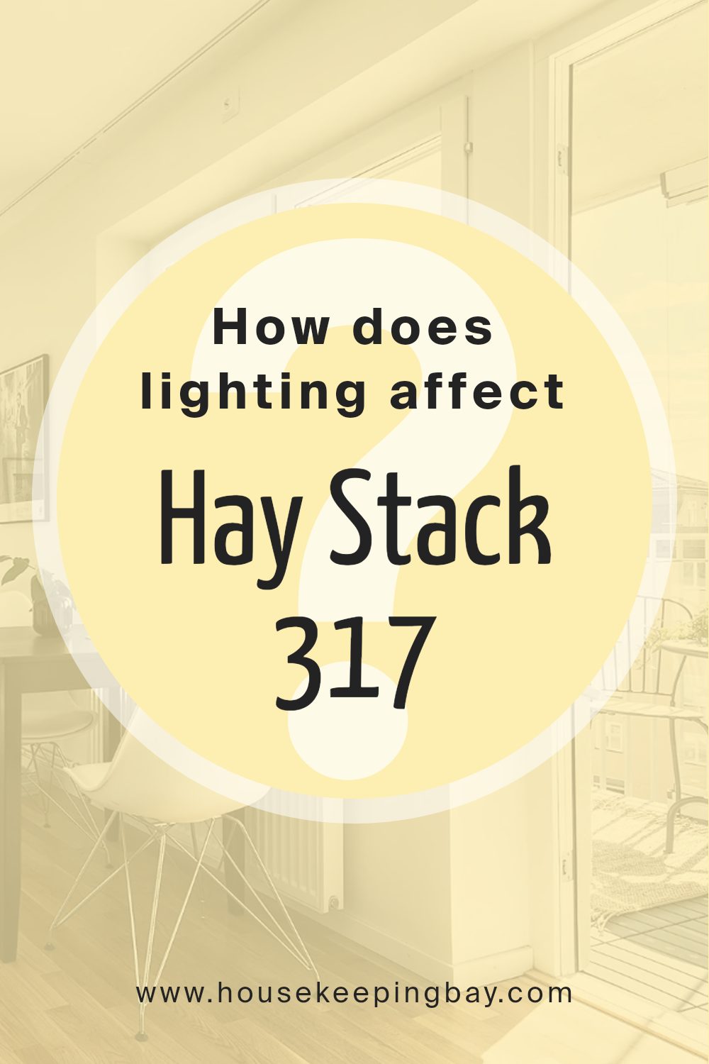 how_does_lighting_affect_hay_stack_317