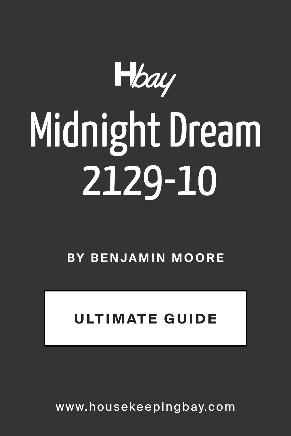 midnight_dream_2129_10_paint_color_by_benjamin_moore_ultimate_guide