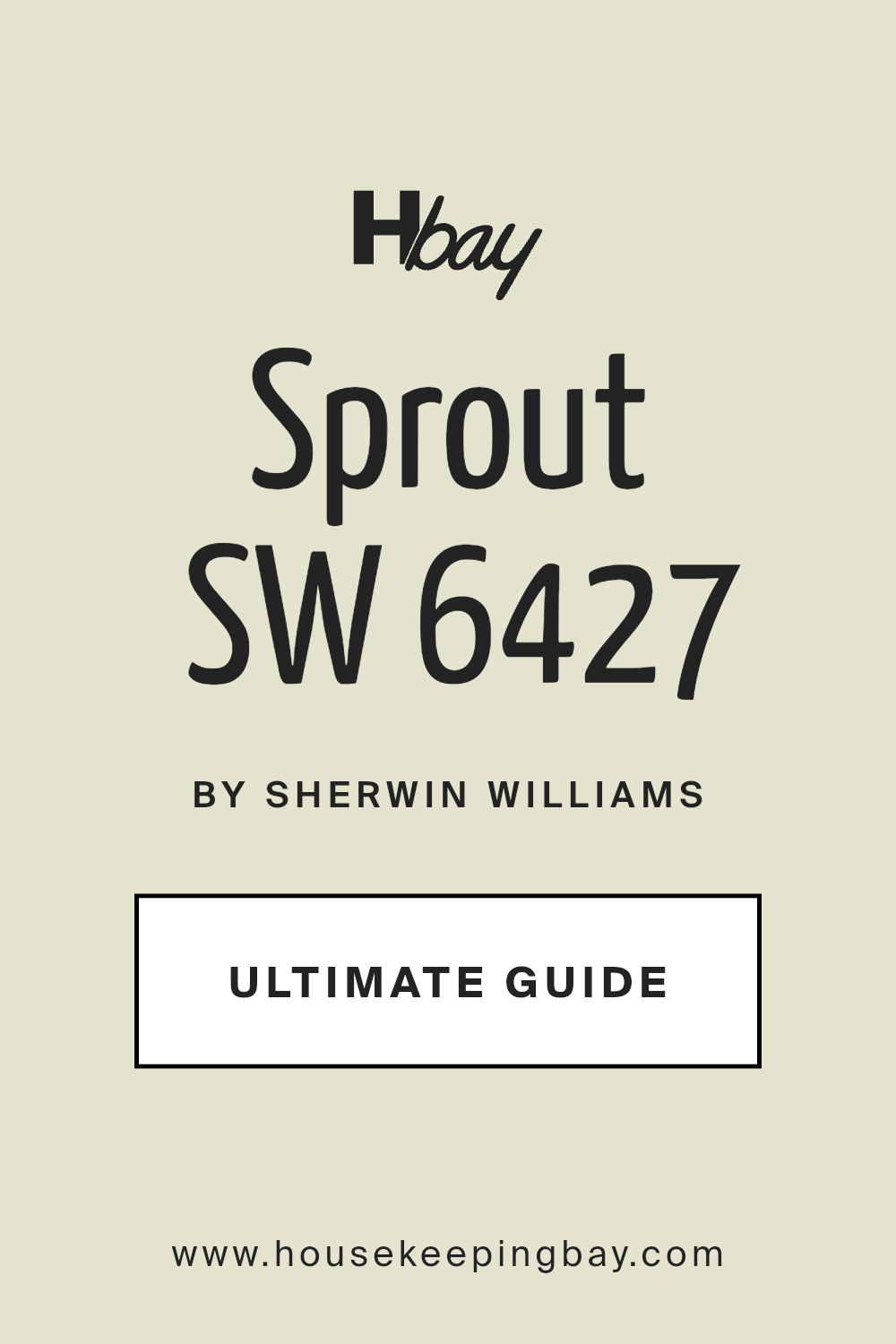sprout_sw_6427_paint_color_by_sherwin_williams_ultimate_guide