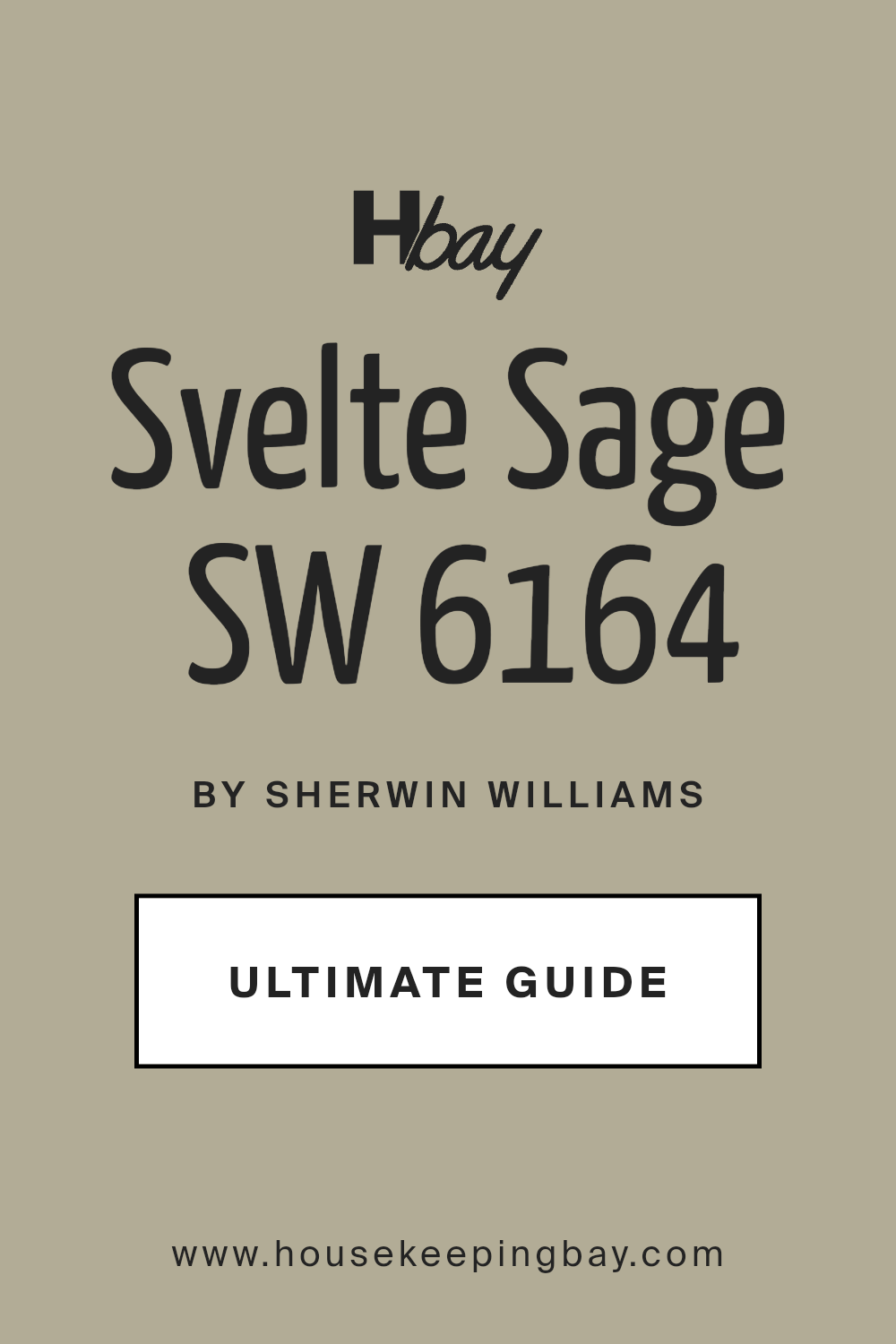 svelte_sage_sw_6164_paint_color_by_sherwin_williams_ultimate_guide