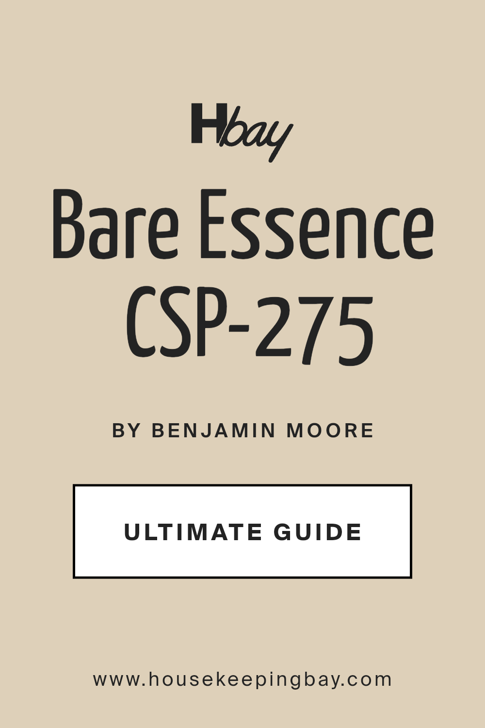 bare_essence_csp_275_paint_color_by_benjamin_moore_ultimate_guide