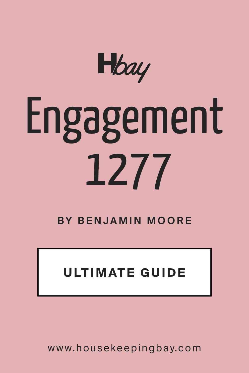 engagement_1277_paint_color_by_benjamin_moore_ultimate_guide