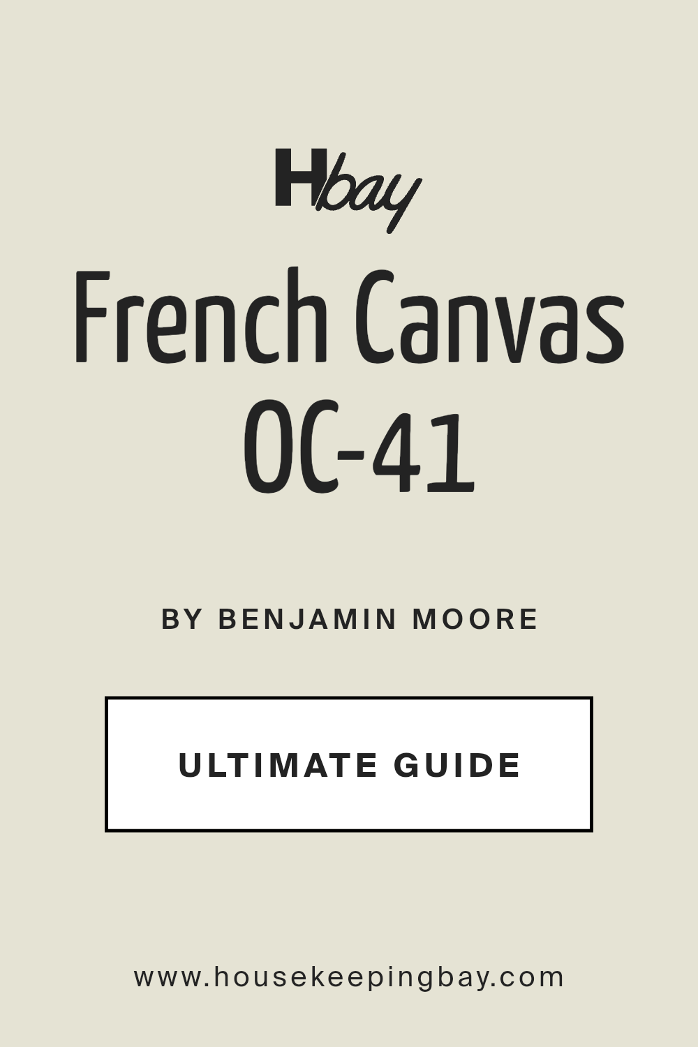 french_canvas_oc_41_paint_color_by_benjamin_moore_ultimate_guide