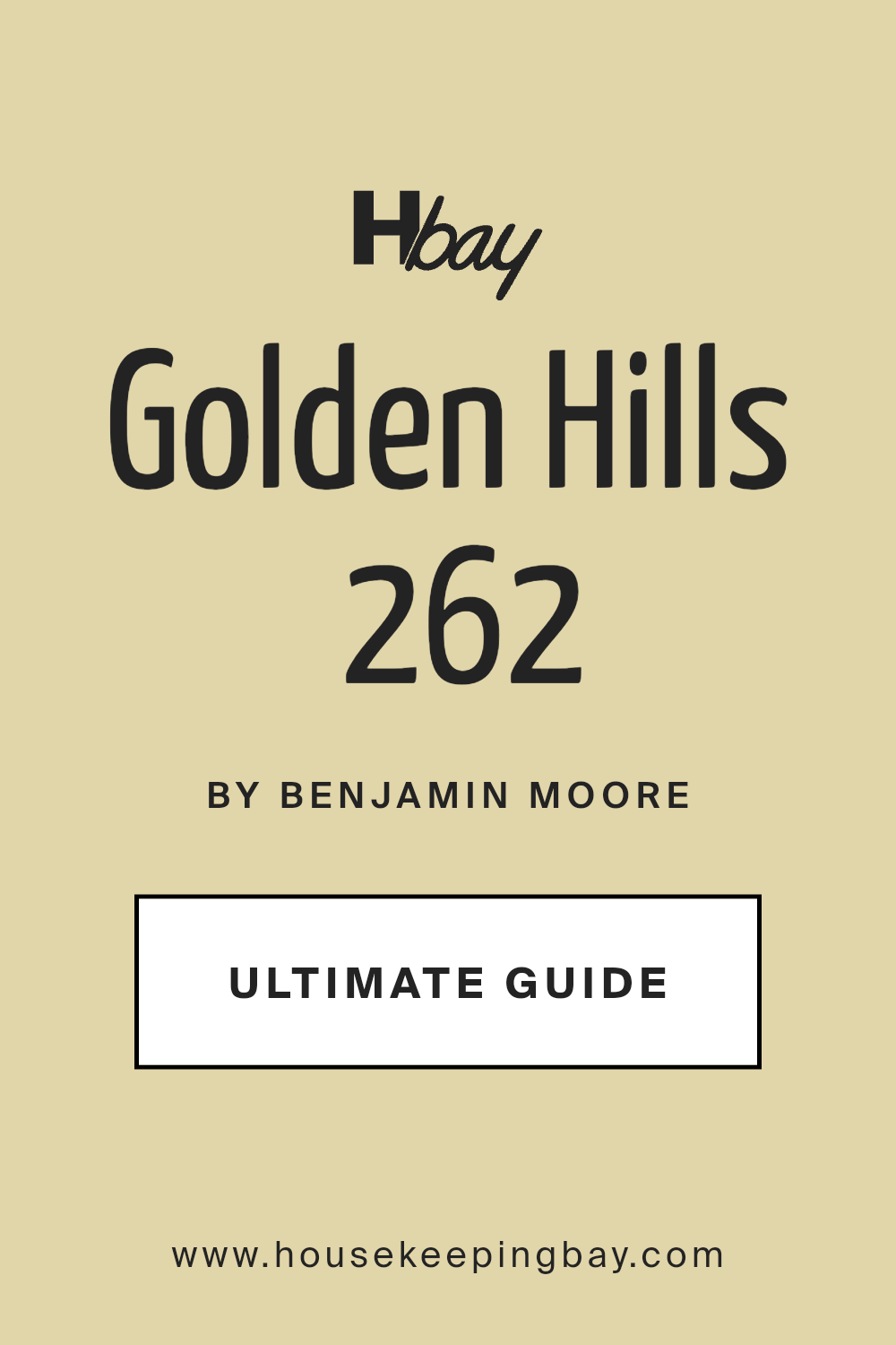 golden_hills_262_paint_color_by_benjamin_moore_ultimate_guide