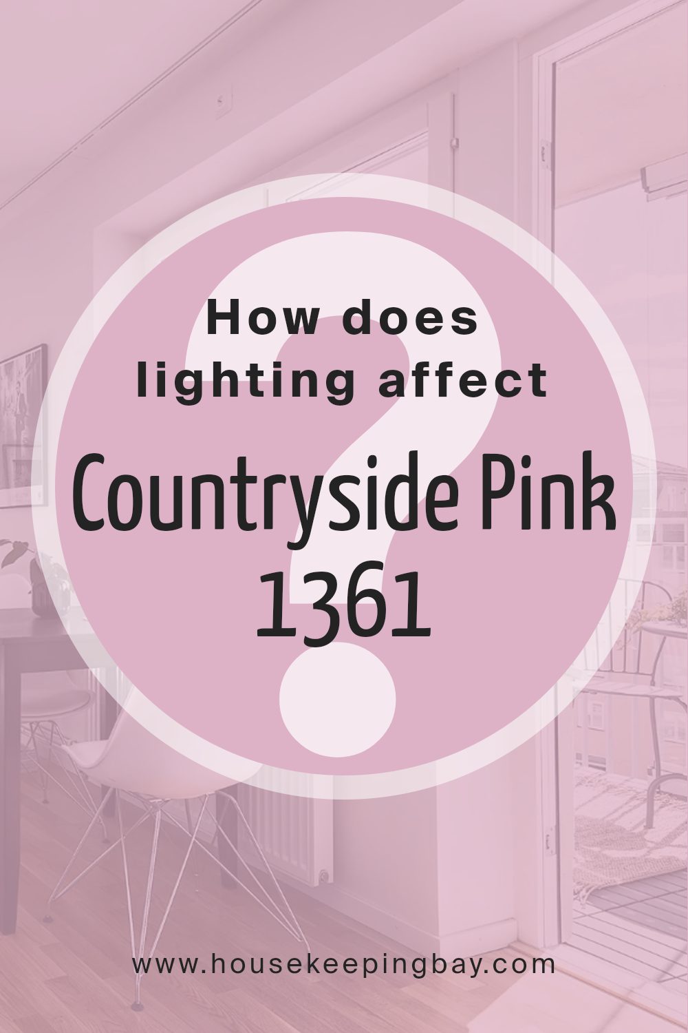 how_does_lighting_affect_countryside_pink_1361