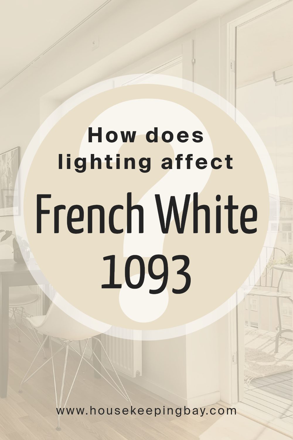 how_does_lighting_affect_french_white_1093