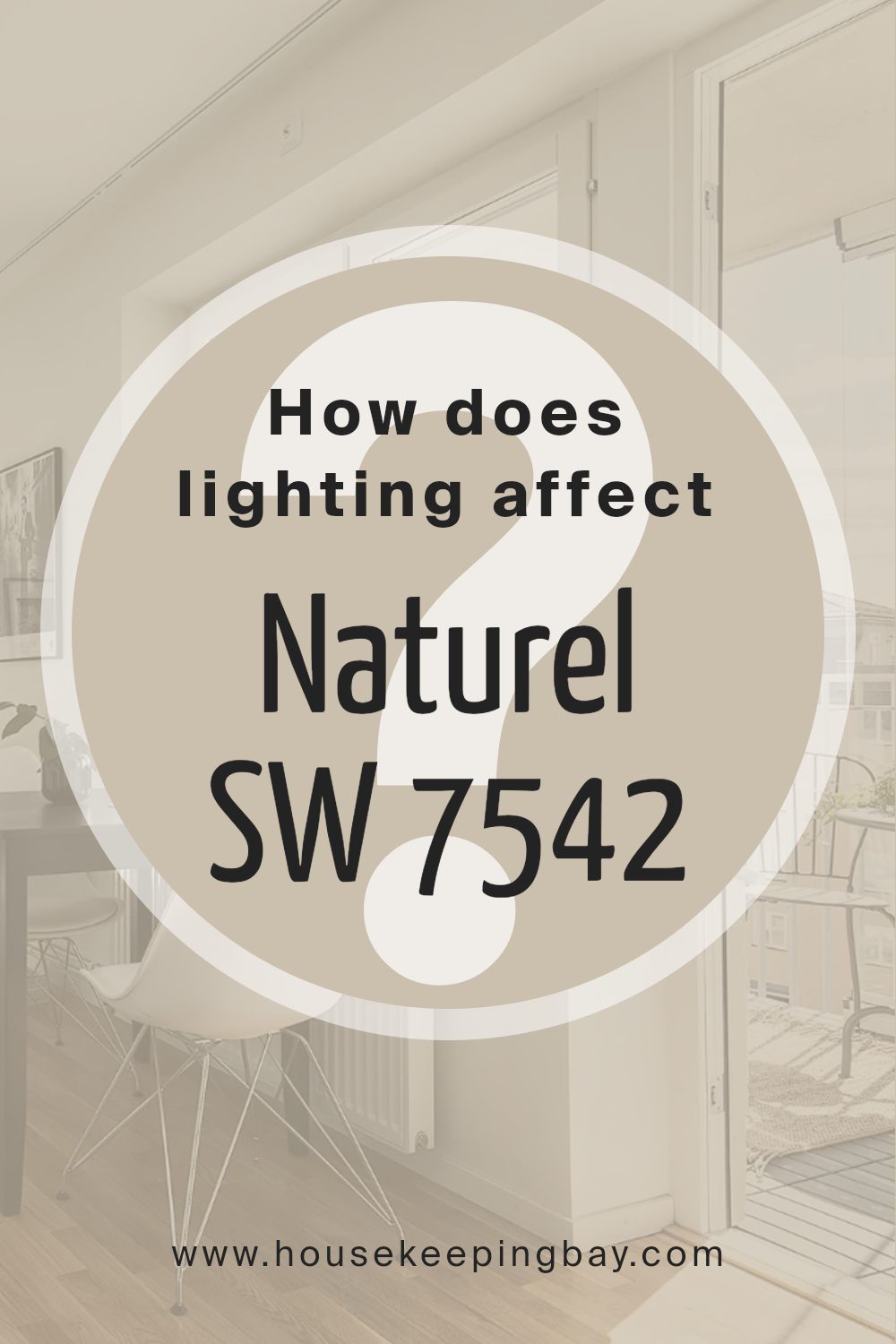 how_does_lighting_affect_naturel_sw_7542