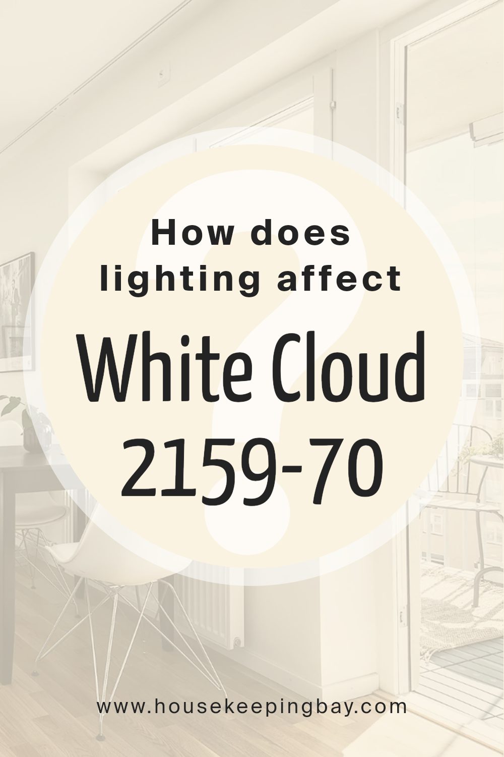 how_does_lighting_affect_white_cloud_2159_70