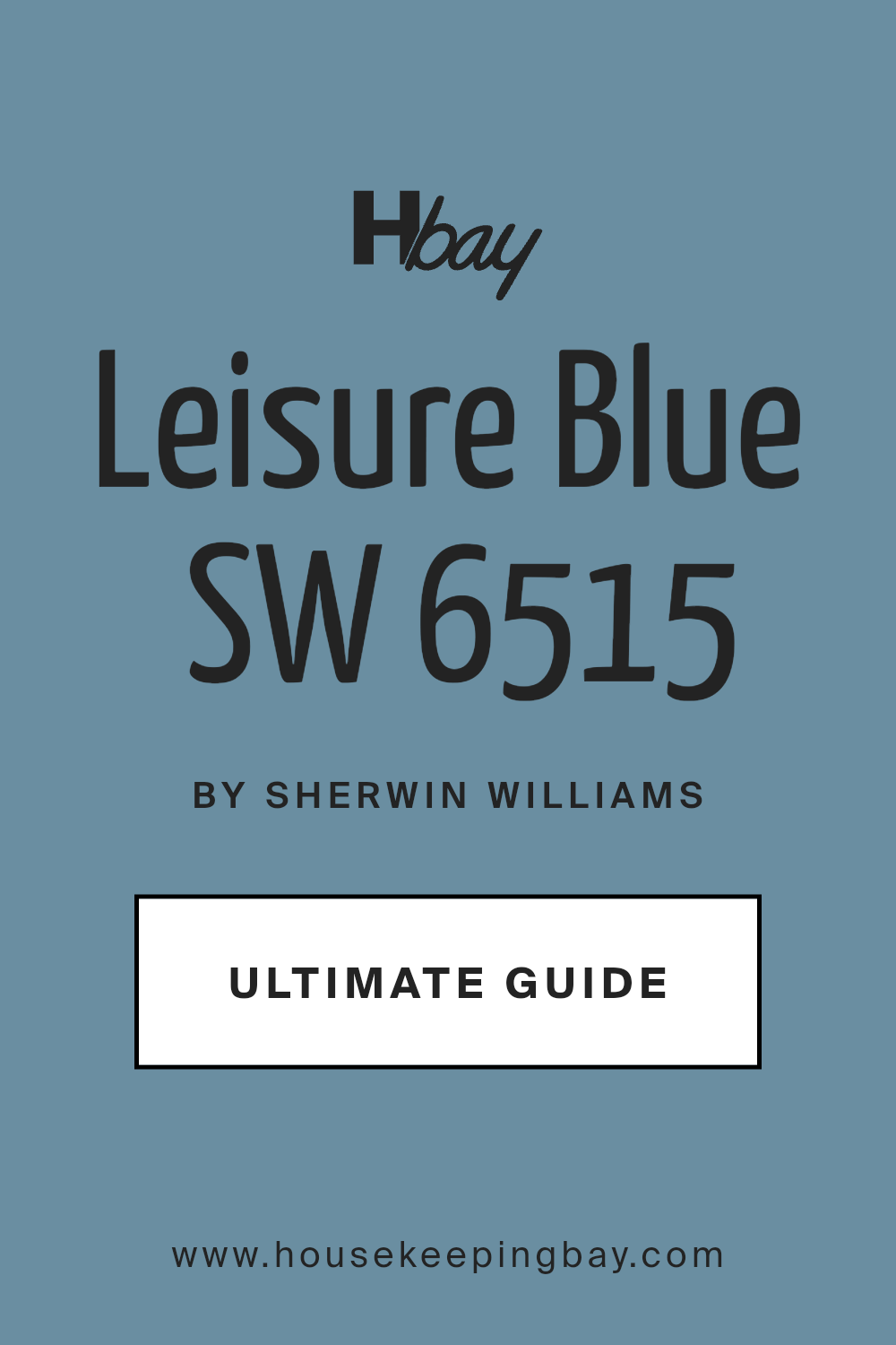 leisure_blue_sw_6515_paint_color_by_sherwin_williams_ultimate_guide