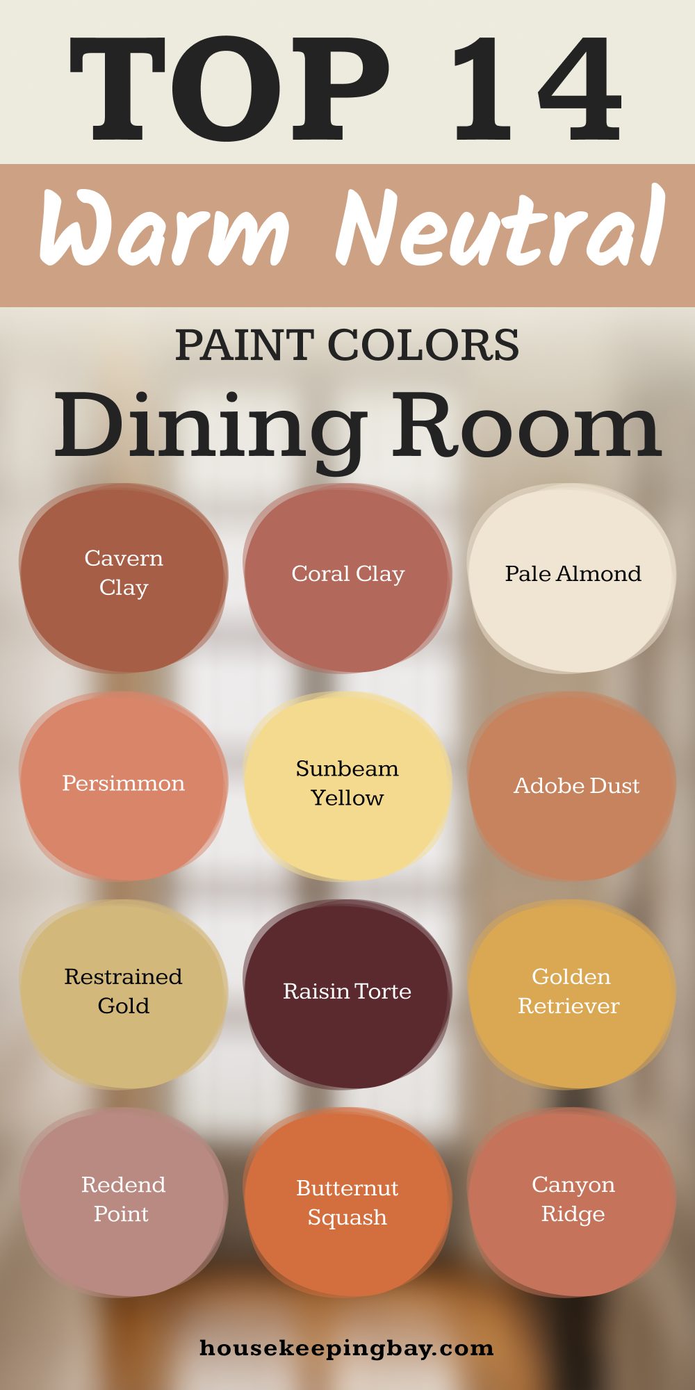 top 14 warm neutral paint colors for the dining room