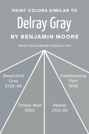 Colors Similar to Delray Gray 1614 by Benjamin Moore
