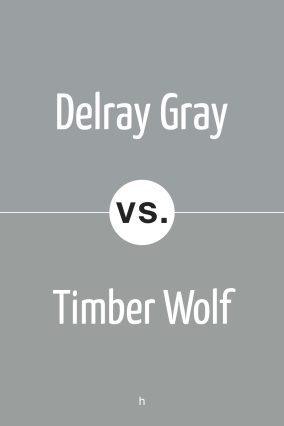 Delray Gray 1614 vs Timber Wolf 1600 