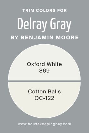 What are the Trim colors of Delray Gray 1614 by Benjamin Moore?