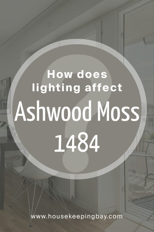 How Does Lighting Affect Ashwood Moss 1484 by Benjamin Moore?