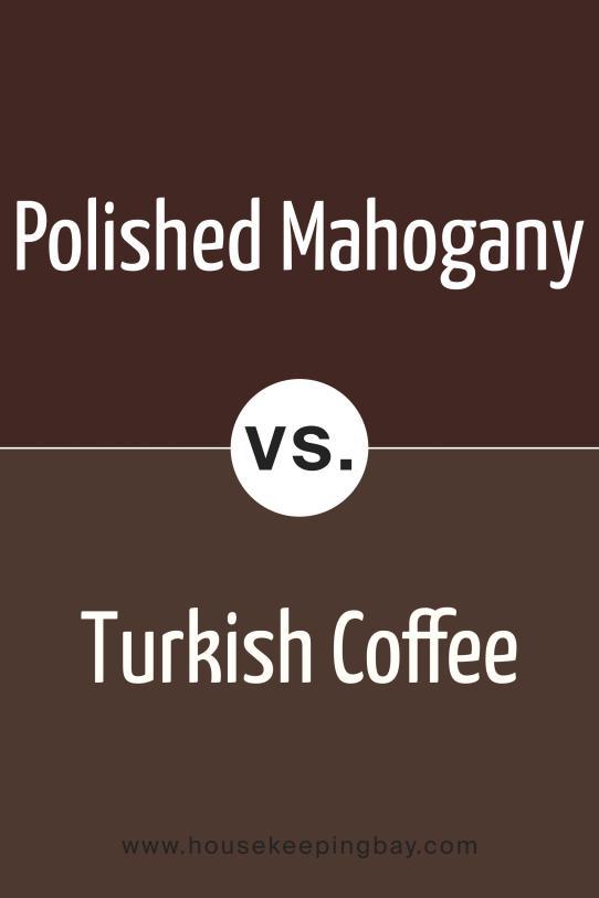 Polished Mahogany vs Turkish Coffee SW 6076 